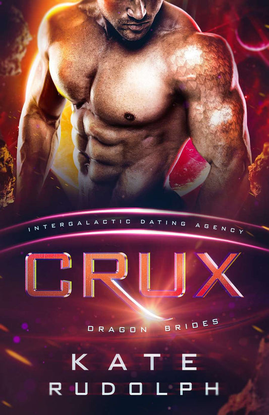 Crux: Dragon Brides Ebook