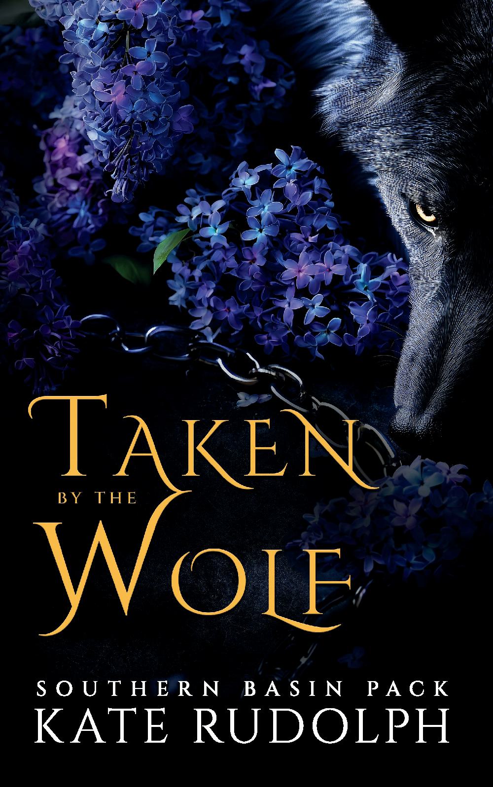 Taken by the Wolf Deluxe Paperback