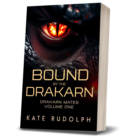 Bound by the Drakarn: Drakarn Mates Volume One Paperback