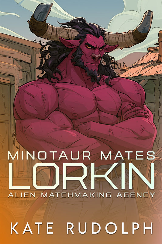 Lorkin: Minotaur Mates Ebook